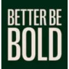 Better Be Bold